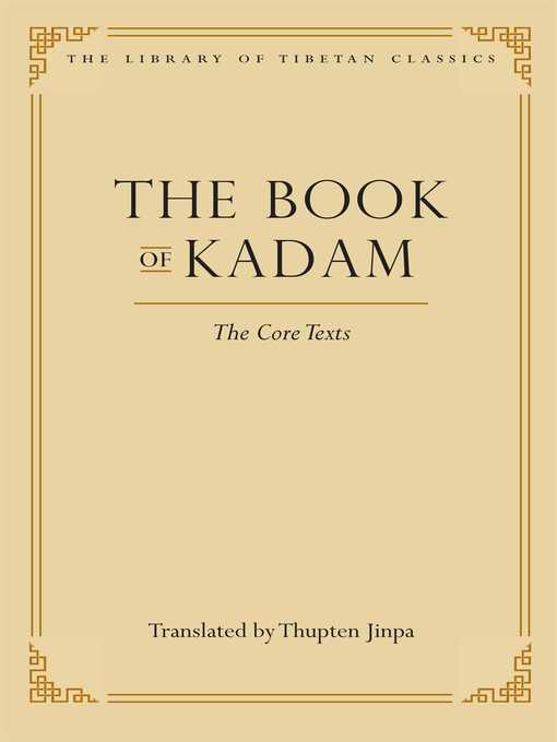Upplýsingar um The Book of Kadam eftir Thupten Jinpa - Biðlisti